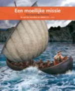 Een moeilijke missie | 9789053003497 Een moeilijke missie | 9789053003497