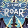 Return to Roar | 9781405293679