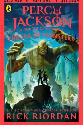 Percy Jackson and the Sea of Monsters (Book 2)
