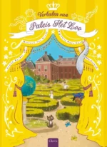 Verhalen van Paleis Het Loo | 9789044860979