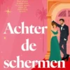 Achter de schermen | 9789000398225 Achter de schermen | 9789000398225