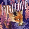 Foxglove | 9781399702225 Foxglove | 9781399702225