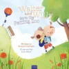 Walter and Willy Go to the Petting Zoo | 9798890632456