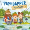 Papa Dapper gaat uit vissen | 9789464394696 Papa Dapper gaat uit vissen | 9789464394696