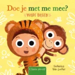 Doe je met me mee? Wilde dieren | 9789051168839
