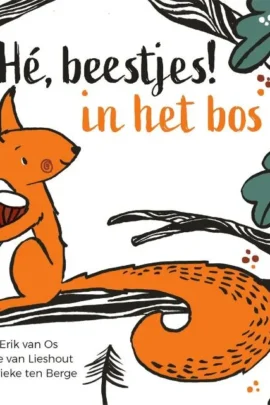 Hé, beestjes! In het bos