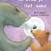 Ik vind je lief, oma | 9789464393231