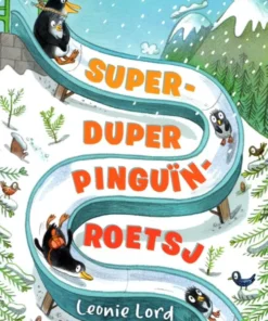 Super duper pinguïn roetsj