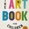 The Art Book for Children | 9781838668822