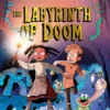 The Labyrinth of Doom | 9781534417243 The Labyrinth of Doom | 9781534417243