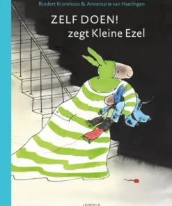 Zelf doen! zegt Kleine Ezel