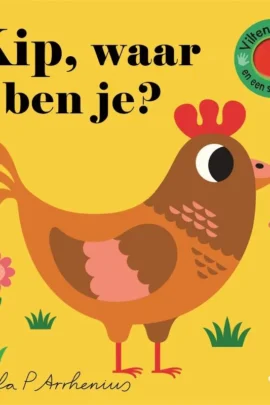 Kip, waar ben je?