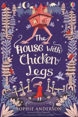 The House with Chicken Legs