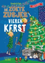 De Zoete Zusjes vieren kerst | 9789043921558