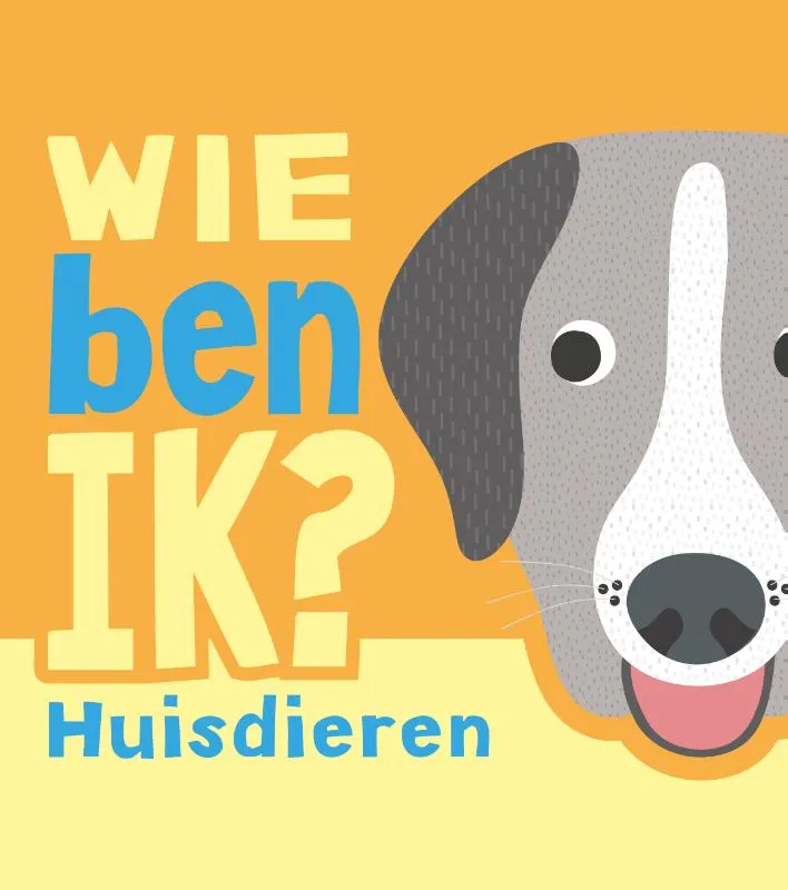 Wie ben ik? Huisdieren | 9789036646574 Wie ben ik? Huisdieren