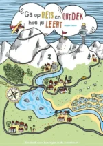 Ga op reis en ontdek hoe je leert | 9789088401855