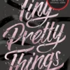 Tiny Pretty Things | 9789463491563 Tiny Pretty Things | 9789463491563