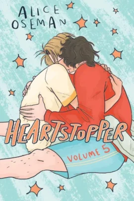 Heartstopper Volume 5