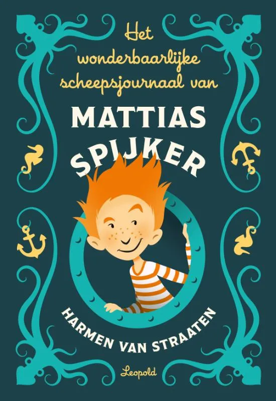 Het wonderbaarlijke scheepsjournaal van Mattias Spijker | 9789025879150 Het wonderbaarlijke scheepsjournaal van Mattias Spijker