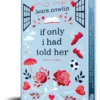 If Only I Had Told Her (Collector's Edition) | 9781471196850