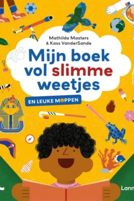 Mijn boek vol slimme weetjes