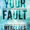 Your Fault | 9781728291413 Your Fault | 9781728291413