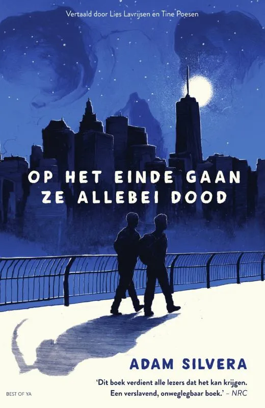 Op het einde gaan ze allebei dood | 9789000393565 Op het einde gaan ze allebei dood