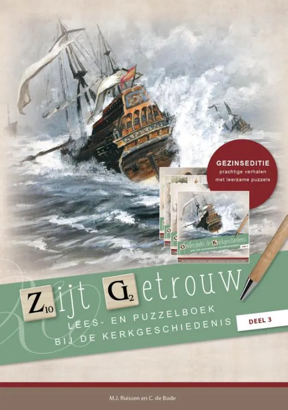 Zijt getrouw, deel 3 | 9789461152350 Zijt getrouw, deel 3