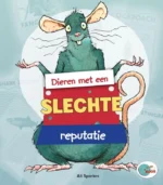 Dieren met een slechte reputatie | 9789086649761