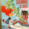 Sammie is zoek! | 9789047621508