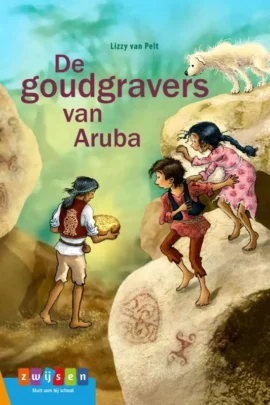 De goudgravers van Aruba