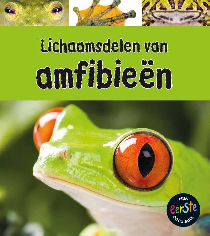 Lichaamsdelen van amfibieën | 9789461754714 Lichaamsdelen van amfibieën