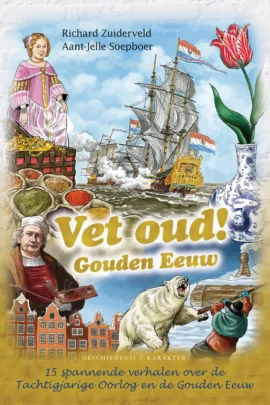 Vet oud! Gouden Eeuw