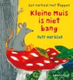 Kleine Muis is niet bang | 9789047709909