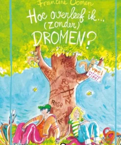 Hoe overleef ik (zonder) dromen?