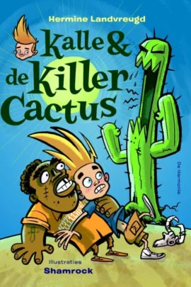 Kalle en de killercactus