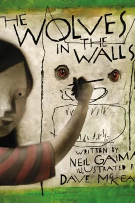 The Wolves in the Walls