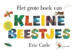 Het grote boek van kleine beestjes | 9789025773137 Het grote boek van kleine beestjes | 9789025773137