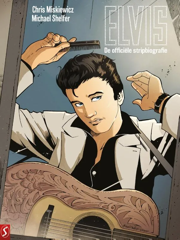 Elvis Presley, de officiële stripbiografie | 9789463069304 Elvis Presley, de officiële stripbiografie