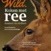 Wild. Koken met ree, damhert en edelhert | 9789081790468