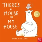 There's a Mouse in My House | 9783899558302