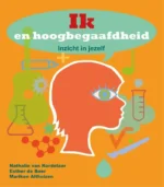 Ik en hoogbegaafdheid | 9789085606789