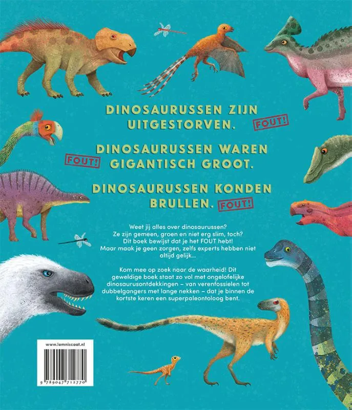 Alles wat je weet over dinosaurussen is fout! | 9789047712770 Alles wat je weet over dinosaurussen is fout! - Afbeelding 2