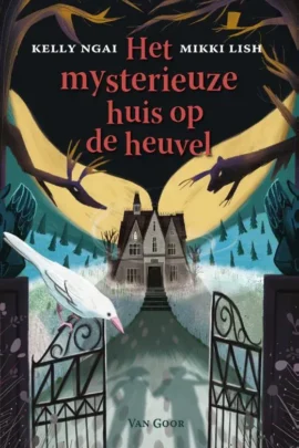 Het mysterieuze huis op de heuvel