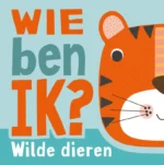 Wie ben ik? Wilde dieren | 9789036646574