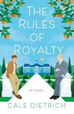 The Rules of Royalty | 9781250891396 The Rules of Royalty | 9781250891396