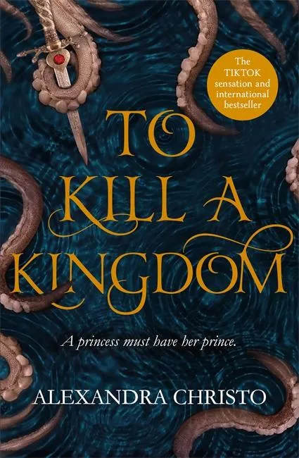 To Kill a Kingdom | 9781471407390 To Kill a Kingdom