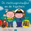 De vrachtwagenchauffeur en de kapitein | 9789044861068 De vrachtwagenchauffeur en de kapitein | 9789044861068