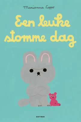 Een leuke stomme dag