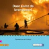 Daar komt de brandweer! | 9789043931786